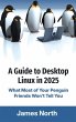 A Guide to Desktop Linux in 2025 - Bild 1