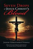 Seven Drops of Jesus Christ's Blood
