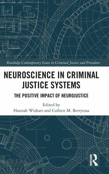 Neuroscience in Criminal Justice Systems