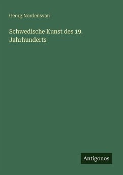 Cover Schwedische Kunst des 19. Jahrhunderts