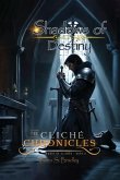 The Cliche Chronicles The Cliche Chronicles