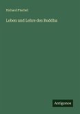Leben und Lehre des Buddha Leben und Lehre des Buddha