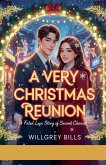 A Very Christmas Reunion A Very Christmas Reunion