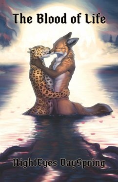 The Blood of Life - Dayspring, Nighteyes The Blood of Life - Dayspring, Nighteyes