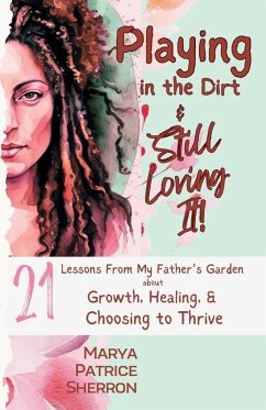 Cover Playing in the Dirt & Still Loving It!