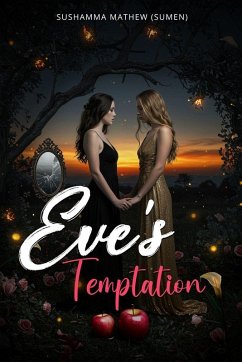 Eve's Temptation - Mathew, Sushamma Sumen Eve's Temptation - Mathew, Sushamma Sumen
