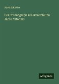 Der Chronograph aus dem zehnten Jahre Antonins Der Chronograph aus dem zehnten Jahre Antonins