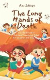 The Long Hands of Death   A Collection of 15 Folk and Traditional Tales For Children and Teenagers The Long Hands of Death   A Collection of 15 Folk and Traditional Tales For Children and Teenagers