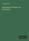 Materiallehre für Metall- und Holzarbeiten
