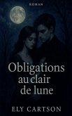 Obligations au clair de lune