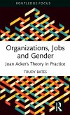Organizations, Jobs and Gender