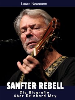 Die Biografie über Reinhard Mey - Neumann, Laura