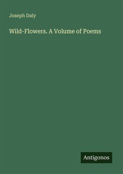 Cover Wild-Flowers. A Volume of Poems
