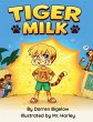 Tiger Milk - Bild 1