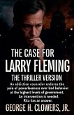 The Case for Larry Fleming