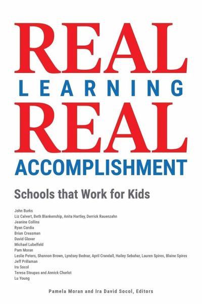 Real Learning, Real Accomplishment Real Learning, Real Accomplishment