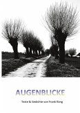 Augenblicke Augenblicke