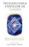 În¿elepciunea Fiin¿elor De Lumina