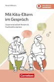 Mit Kita-Eltern im Gespräch Mit Kita-Eltern im Gespräch