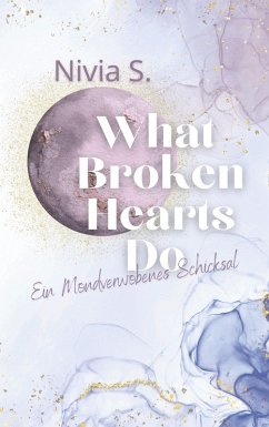 Cover What Broken Hearts Do