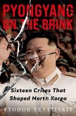 Pyongyang on the Brink Pyongyang on the Brink