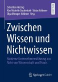 Zwischen Wissen und Nichtwissen