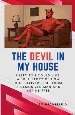 The Devil In My House - D., Michelle