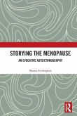 Storying the Menopause Storying the Menopause