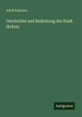 Geschichte und Bedeutung der Stadt Sichem