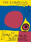 Henri Cartier-Bresson: The Europeans Henri Cartier-Bresson: The Europeans