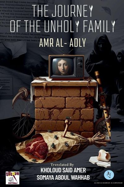 The Journey of the Unholy Family