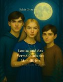 Louisa und das Vermächtnis des Mondlichts