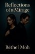 Reflections of a Mirage - Bild 1