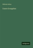 Unsere Evangelien