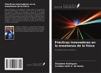 Prácticas innovadoras en la enseñanza de la física Prácticas innovadoras en la enseñanza de la física