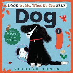 Cover Look at Me, What Do You See? Dog