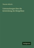 Untersuchungen über die Entwicklung der Blutgefässe Untersuchungen über die Entwicklung der Blutgefässe