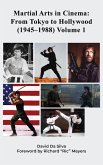 Martial Arts in Cinema Martial Arts in Cinema