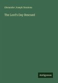 The Lord's Day Rescued