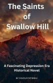 The Saints Of Swallow Hill The Saints Of Swallow Hill