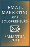 Email Marketing for Solopreneurs