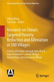 Research on China's Targeted Poverty Reduction and Alleviation in 100 Villages
