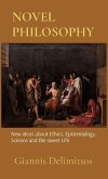 NOVEL PHILOSOPHY