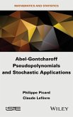 Abel-Gontcharoff Pseudopolynomials and Stochastic Applications