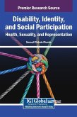 Disability, Identity, and Social Participation Disability, Identity, and Social Participation