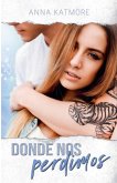 Donde Nos Perdimos Donde Nos Perdimos