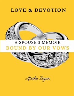 A Spouse's Memoir - Logan, Atosha