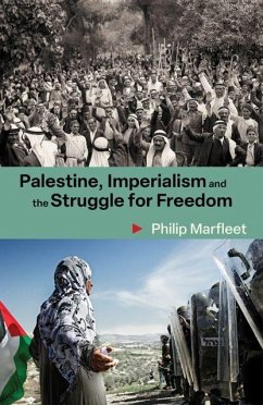 Cover Palestine, Imperialism and the Struggle for Freedom