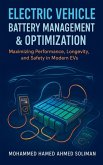 Electric Vehicle Battery Management & Optimization