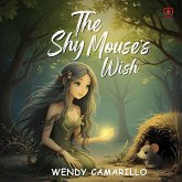 The Shy Mouse's Wish
